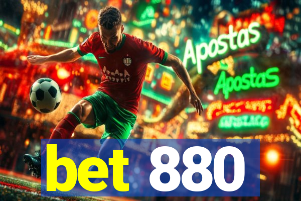 bet 880